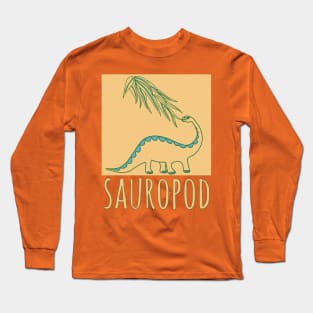 Dinosaur Expert! Long Sleeve T-Shirt